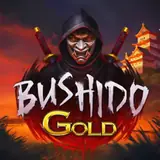 Bushido Gold